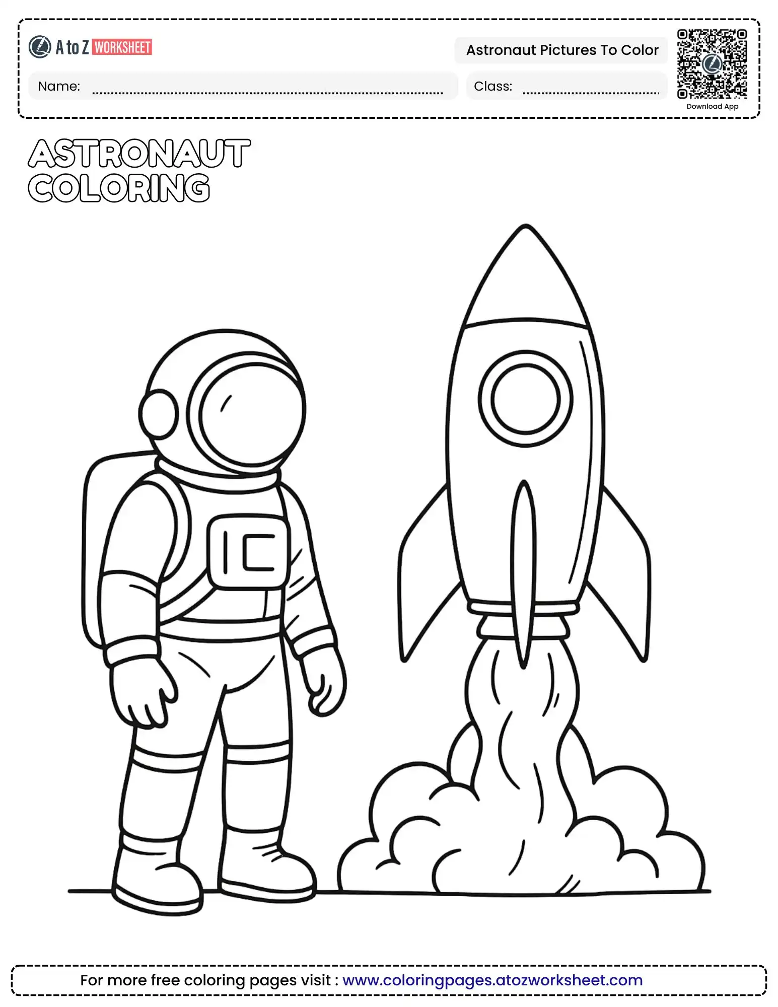 Astronaut Pictures to Color Printable PDF | A To Z Worksheet™ Coloring ...